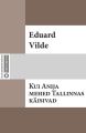 Kui Anija mehed Tallinnas kaisiwad