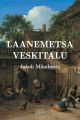 Laanemetsa veskitalu