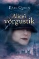 Alice'i vorgustik