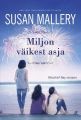 Miljon vaikest asja. Mischief Bay, 3. raamat