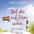 Mit dir auf Dune sieben (Gekurzt)