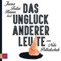 Das Ungluck anderer Leute (ungekurzt)