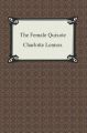The Female Quixote, Or, The Adventures of Arabella