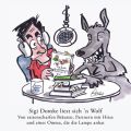 Sigi Domke liest sich 'n Wolf - Von rattenscharfen Brauten, Partnern mit Hitze und einer Omma, die die Lampe anhat