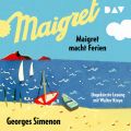 Maigret macht Ferien (Ungekurzte Lesung)
