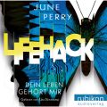 LifeHack. Dein Leben gehort mir