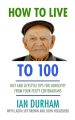 How to Live to a Hundred