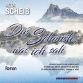 Das Schonste was ich sah (Ungekurzt)
