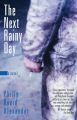 The Next Rainy Day