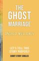 The Ghost Marriage