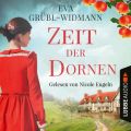 Zeit der Dornen (Ungekurzt)