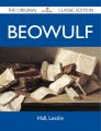 Beowulf - The Original Classic Edition