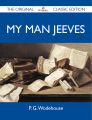 My Man Jeeves - The Original Classic Edition