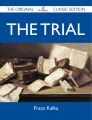 The Trial - The Original Classic Edition