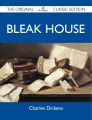 Bleak House - The Original Classic Edition