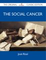 The Social Cancer - The Original Classic Edition