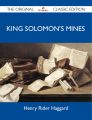 King Solomon's Mines - The Original Classic Edition