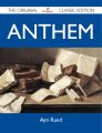 Anthem - The Original Classic Edition