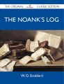 The Noank's Log - The Original Classic Edition