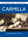 Carmilla - The Original Classic Edition