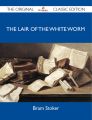 The Lair of the White Worm - The Original Classic Edition