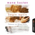 Begin Again - Again-Reihe 1 (Gekurzt)