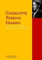 The Collected Works of Charlotte Perkins Gilman