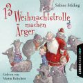 13 Weihnachtstrolle machen Arger