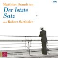 Der letzte Satz (ungekurzt)