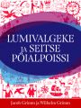 Lumivalgeke ja seitse poialpoissi
