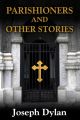 Parishioners and Other Stories