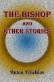 The Bishop and Other Stories