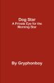Dog Star