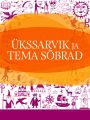 Ukssarvik ja tema sobrad