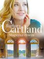Magiczna chwila - Ponadczasowe historie milosne Barbary Cartland