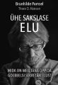 Uhe sakslase elu. Mida on meil tana oppida Goebbelsi sekretari elust