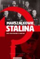 Marszalkowie Stalina