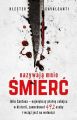Nazywaja mnie Smierc
