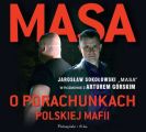 Masa o porachunkach polskiej mafii