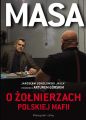 Masa o zolnierzach polskiej mafii