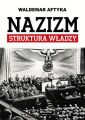 Nazizm. Struktura wladzy