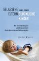 Gelassene Eltern-Gluckliche Kinder