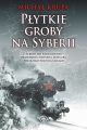 Plytkie groby na Syberii