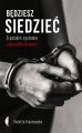 Bedziesz siedziec