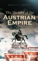 The History of the Austrian Empire