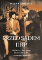 Przed sadem II RP