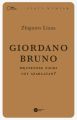 Giordano Bruno. Meczennik nauki czy szarlatan?