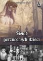 Swiat porzuconych dzieci