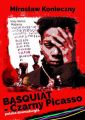Basquiat - Czarny Picasso