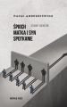 Spioch Matka i syn Spotkanie. Utwory sceniczne